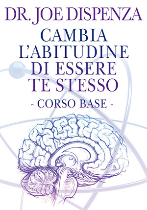 Cambia l'Abitudine di Essere Te Stesso - Corso Online