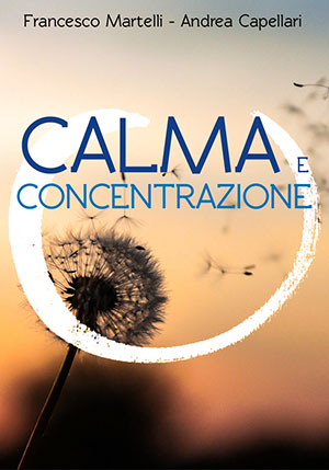 Calma e Concentrazione - Corso Online