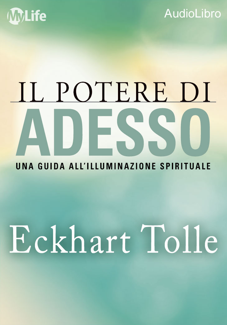 Il Potere di Adesso - Audiolibro