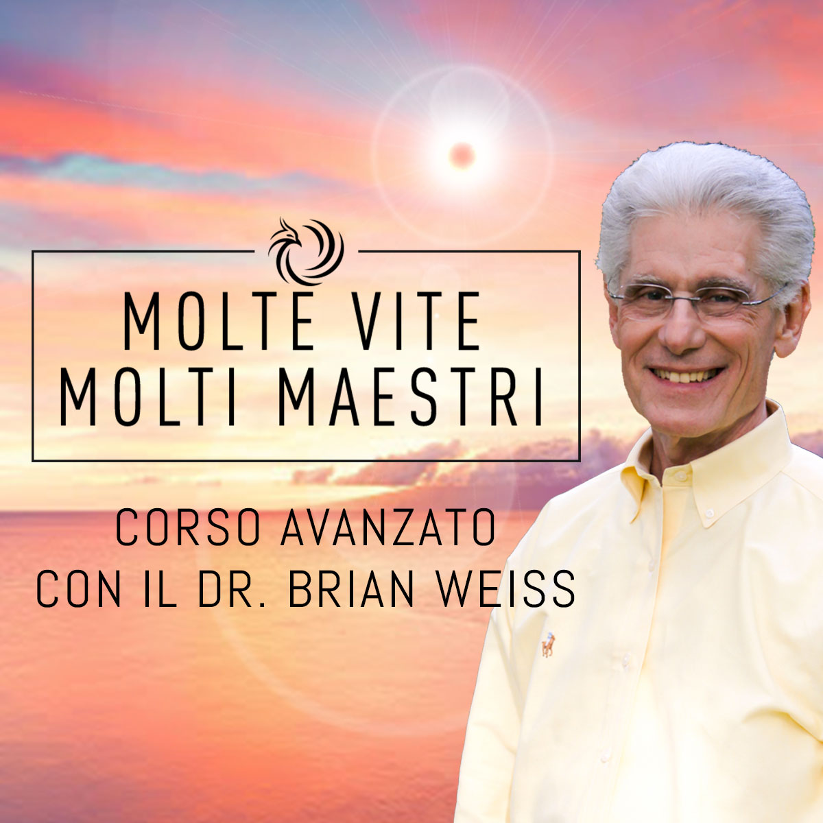 Brian Weiss: la vita è uno scrigno di esperienze