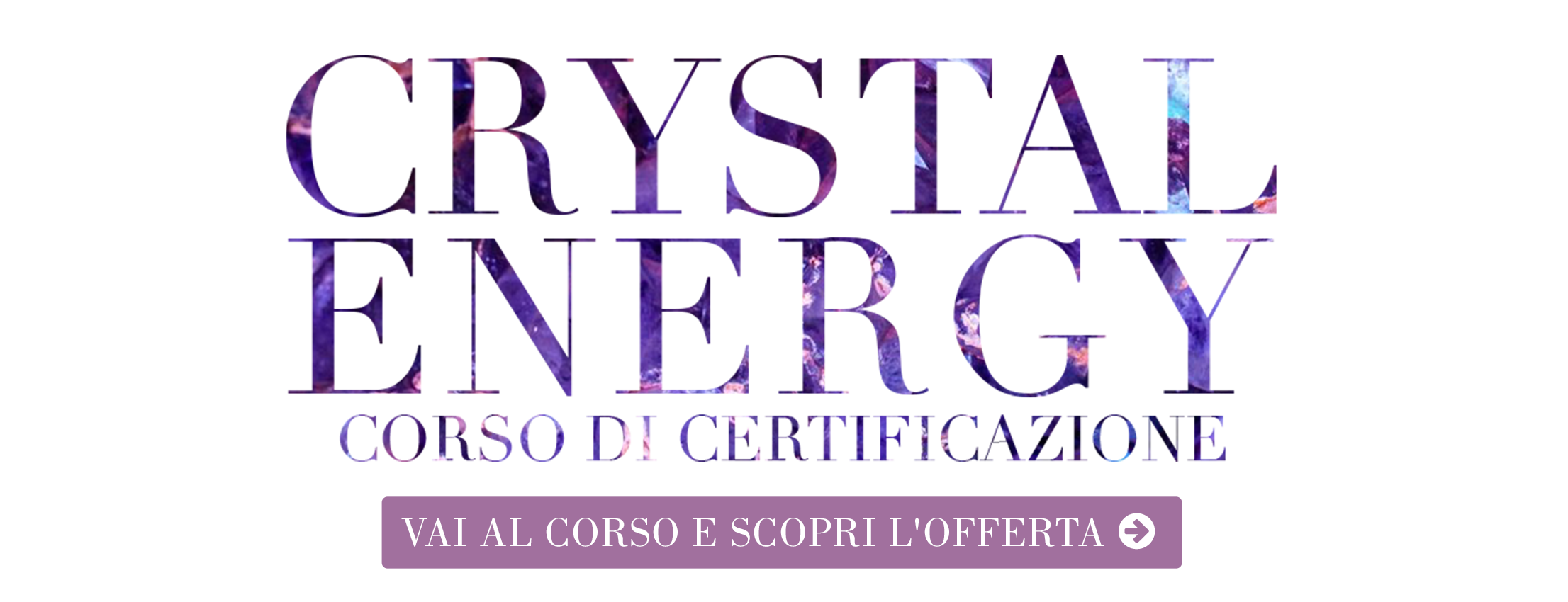 Crystal Energy - Corsi Online